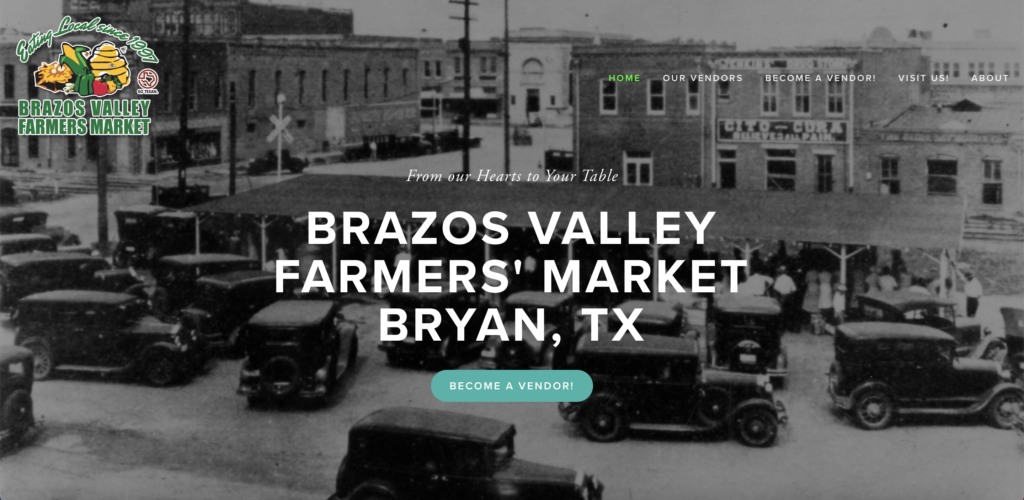 Homepage of Brazos Valley Farmers Market / 
Link: brazosvalleyfarmersmarket.com