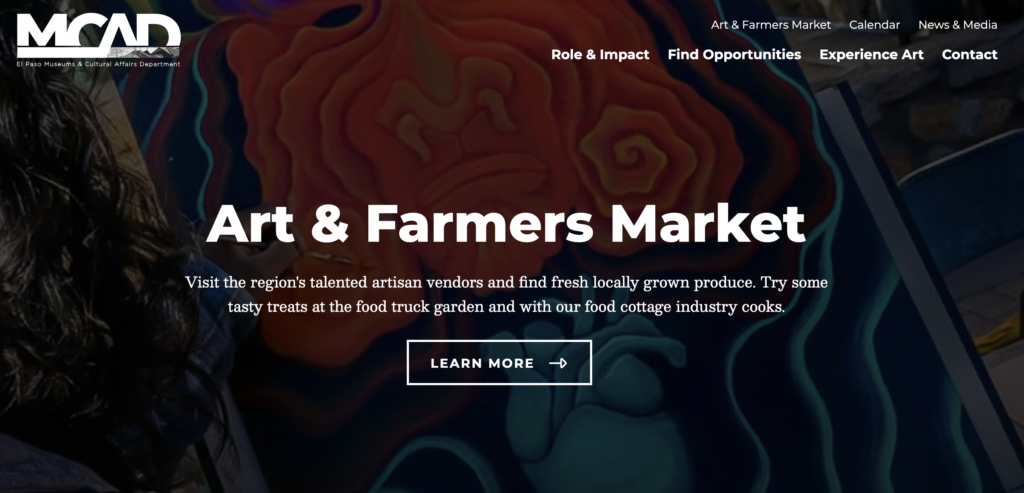 Homepage of El Paso Downtown Artist & Farmers Market / 
Link: epmcad.org
