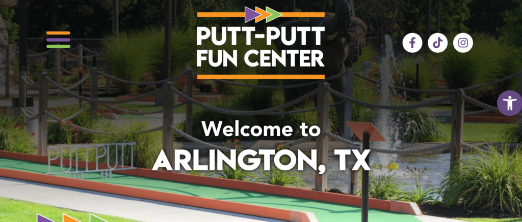 Homepage of Putt-Putt Fun Centre / Link: https://puttputt.com/arlington-tx/