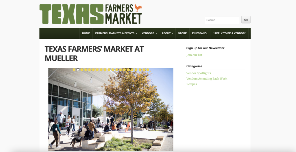 Homepage of Texas Farmers' Market at Mueller / 
Link: texasfarmersmarket.org