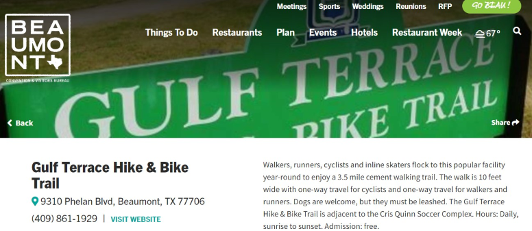 Homepage of Beaumont, showcasing Gulf Terrace Hike and Bike Trail /
Link:  https://www.beaumontcvb.com/listing/gulf-terrace-hike-%26-bike-trail/1237/
