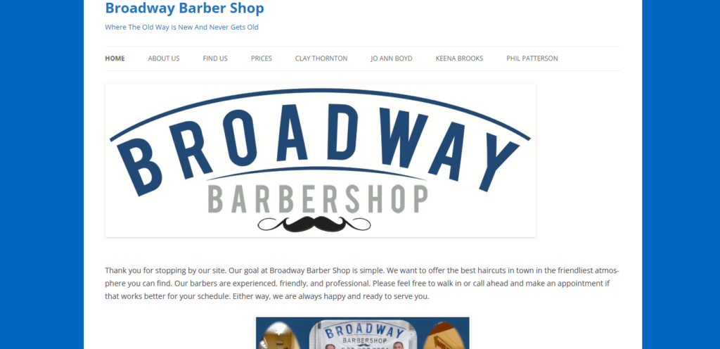 Homepage of Broadway Barber Shop / Link: broadwaybarbershoptyler.com