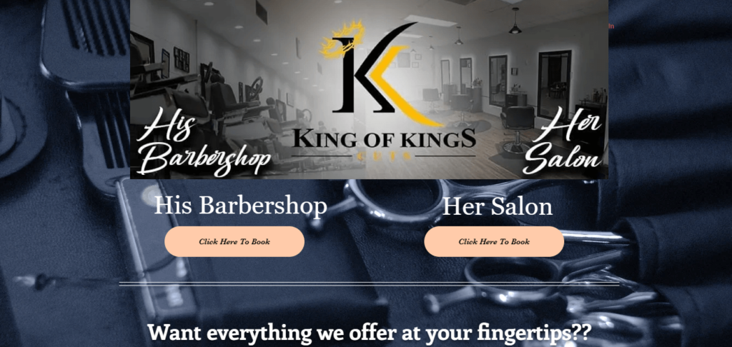 Homepage of King of Kings Barber Shop / 
Link: kingofkingscuts.com