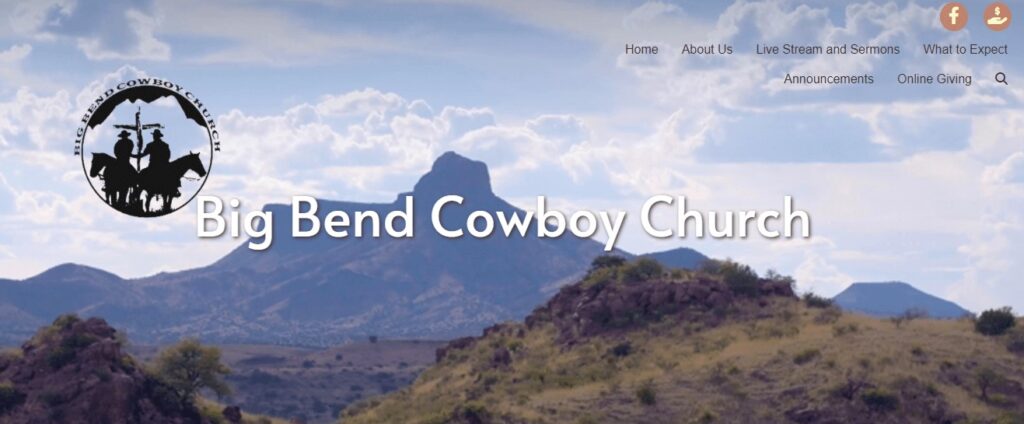 Homepage of Big Bend Cowboy Church website
Link: https://bigbendcowboychurch.com/