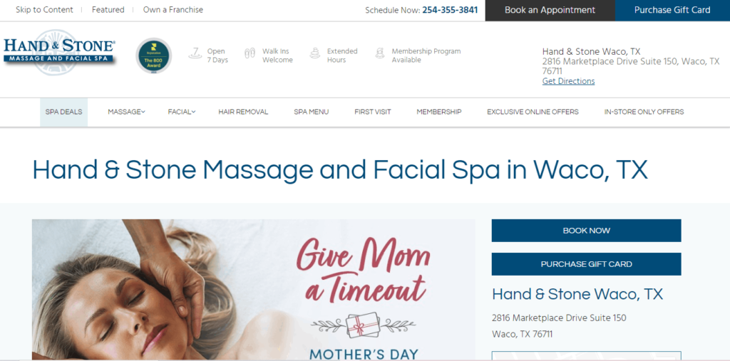 Homepage of Hand and Stone Massage and Facial Spa / https://www.handandstonewaco.com/
Link: https://www.handandstonewaco.com/