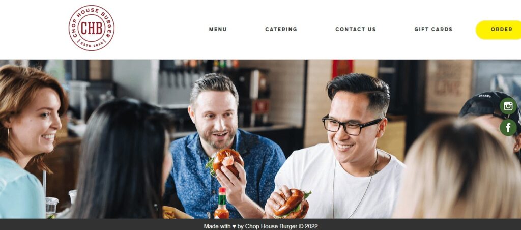 Homepage of Chop House Burger Website
Link: https://www.chophouseburger.com/ 