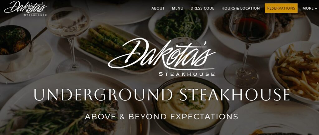 Homepage of Dakota's Steakhouse Website
Link: https://www.dakotasrestaurant.com/
