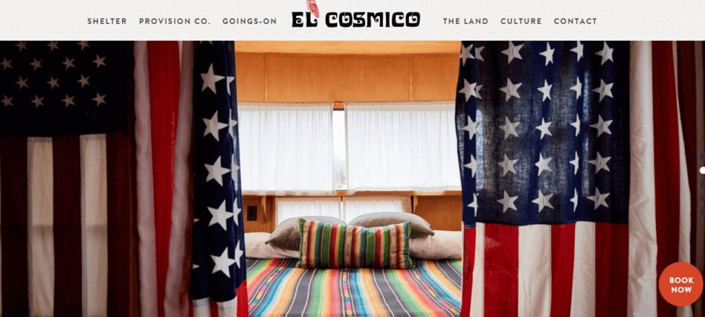 Homepage of El Cosmico Website
Link: https://elcosmico.com/
