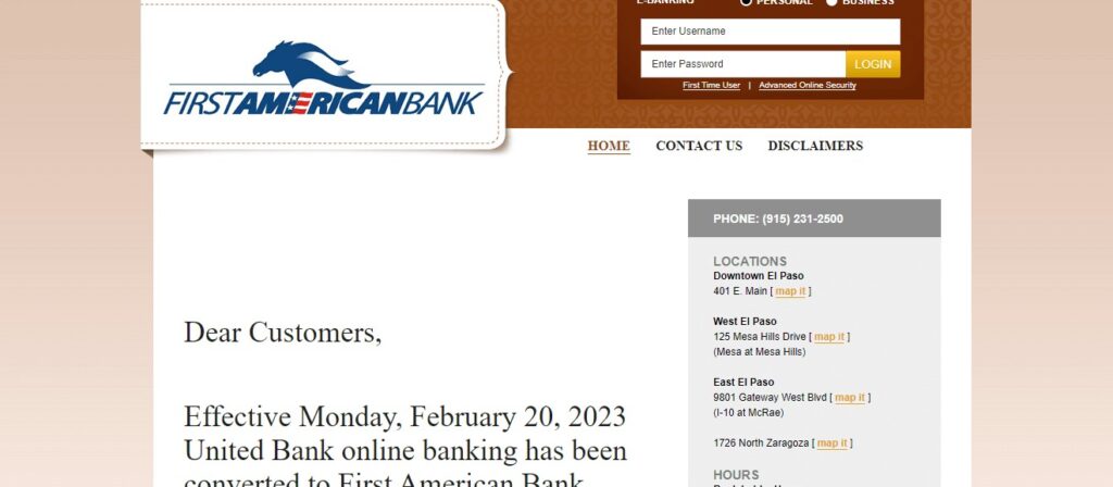 Homepage of First American Bank Website 
Link: https://www.unitedelpaso.com/