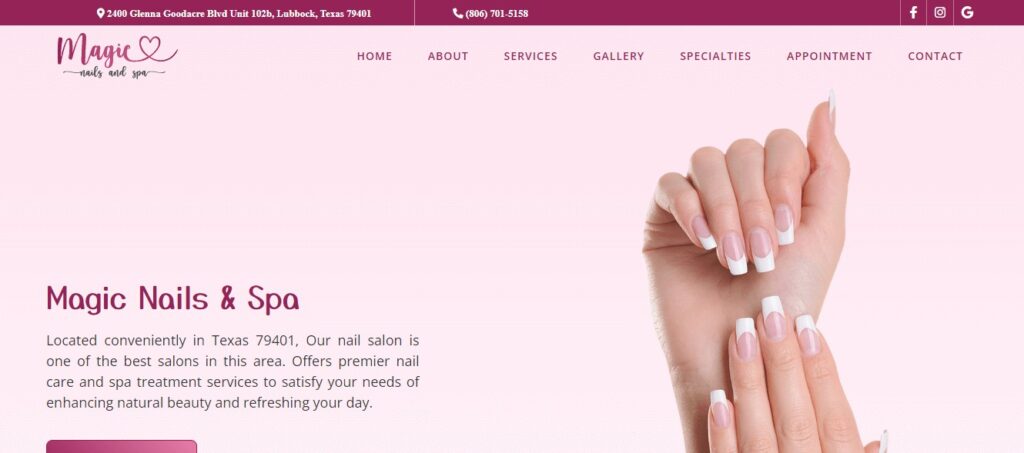 Homepage of Magic Nails & Spa Website 
Link: https://magicnailsspa.us/