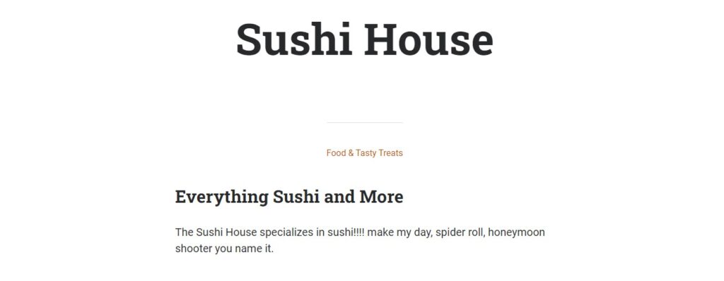 Homepage of Sushi House Website
Link: https://www.wolflinsquare.com/sushi-house/